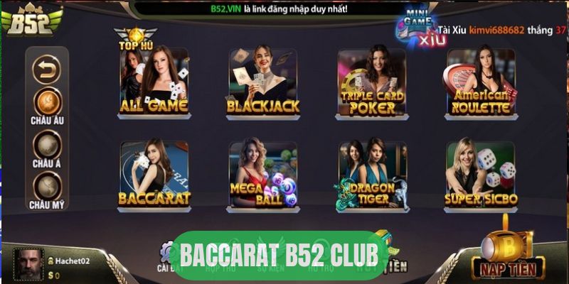 Baccarat B52 Club