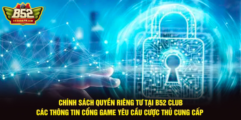 chính sách quyền riêng tư B52