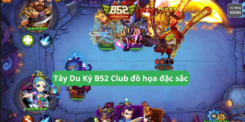 Tây Du Ký B52 Club